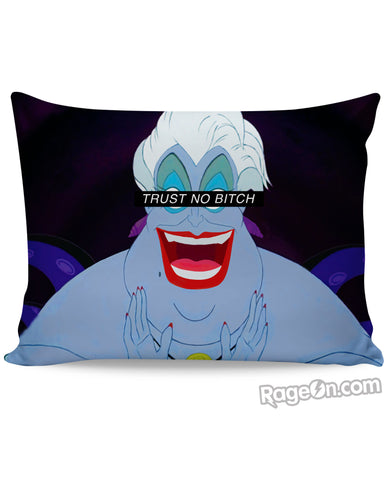 Trust No Bitch Ursula Pillow Case