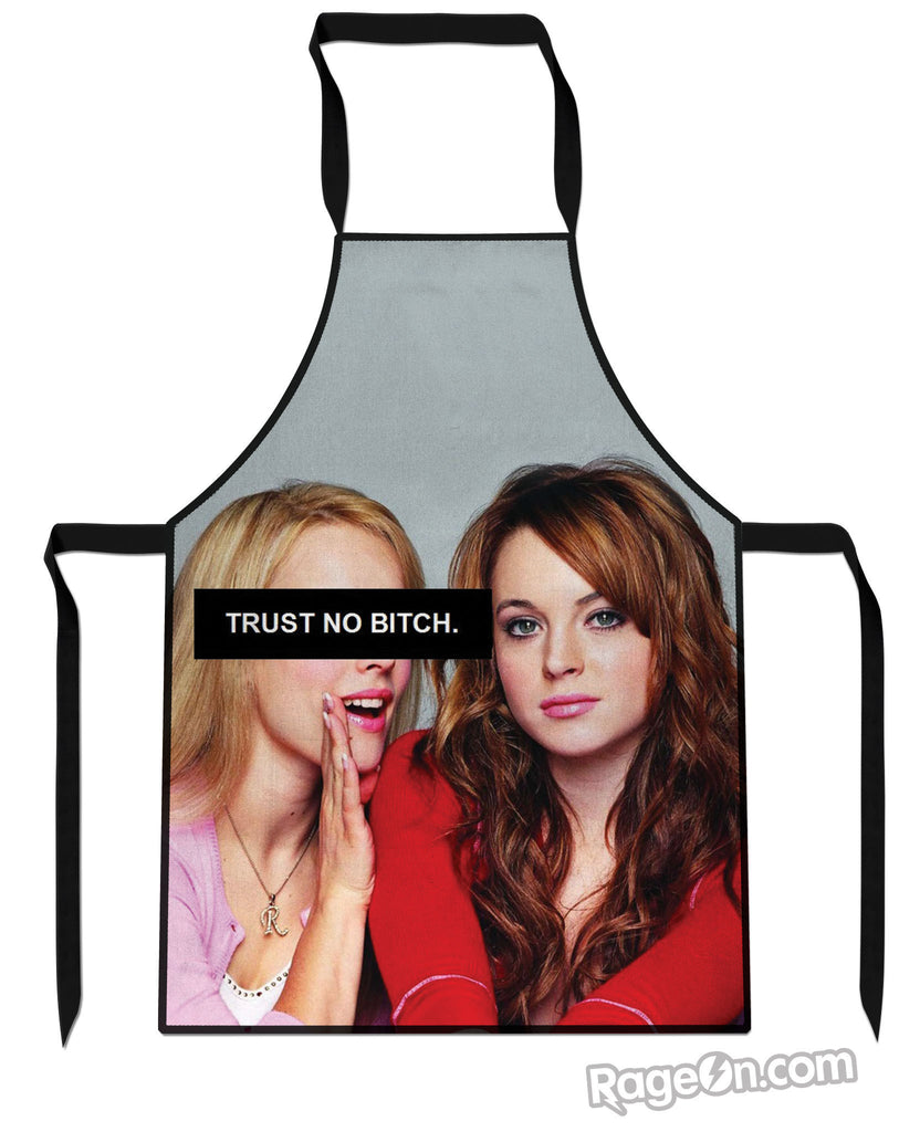 Trust No Bitch Regina George Cooking Apron