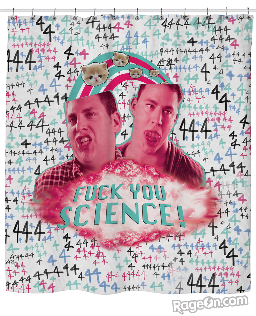 Fuck You Science Shower Curtain
