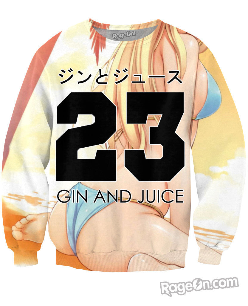 Gin and Juice Sweatshirt