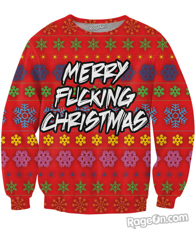 Merry Fucking Christmas Crewneck Sweatshirt