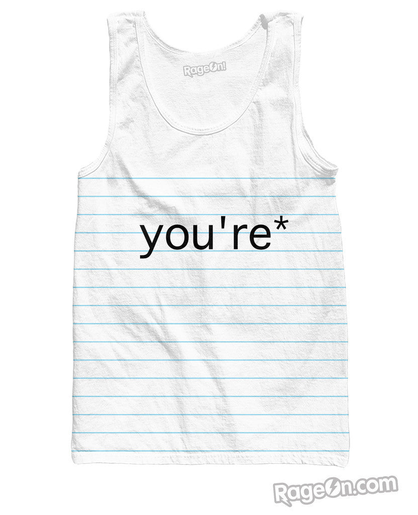 Good Grammar You're* Tank Top *Ready to Ship*