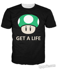 Get a Life T-Shirt