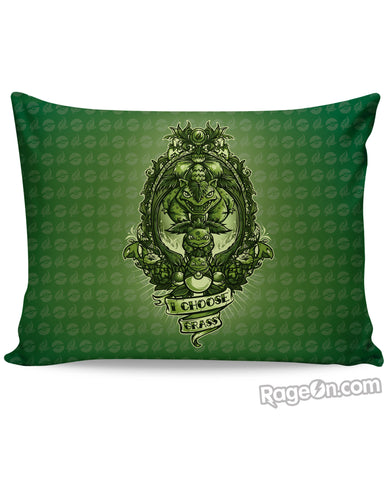 I Choose Grass Pillow Case