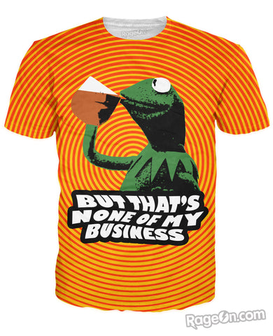 But That's None Of My Business Kermit T-Shirt