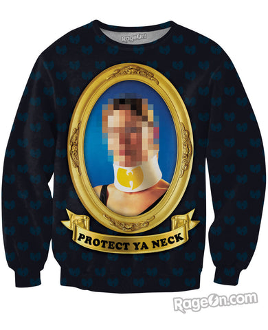 Protect Ya Neck Crewneck Sweatshirt