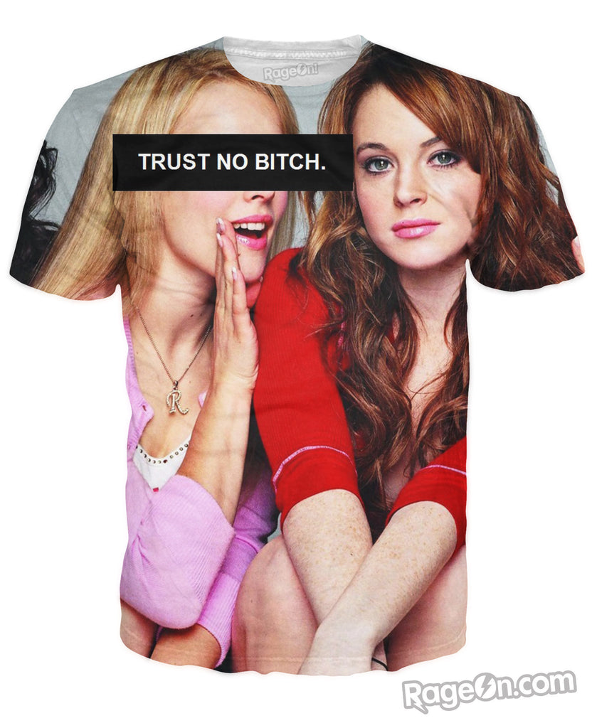 Trust No Bitch Regina George T-Shirt