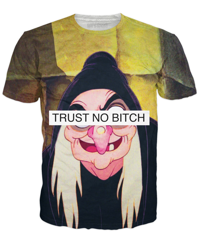 Trust No Bitch Snow White Witch T-Shirt